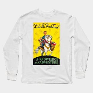 Ride the Book Trail 1934 Long Sleeve T-Shirt